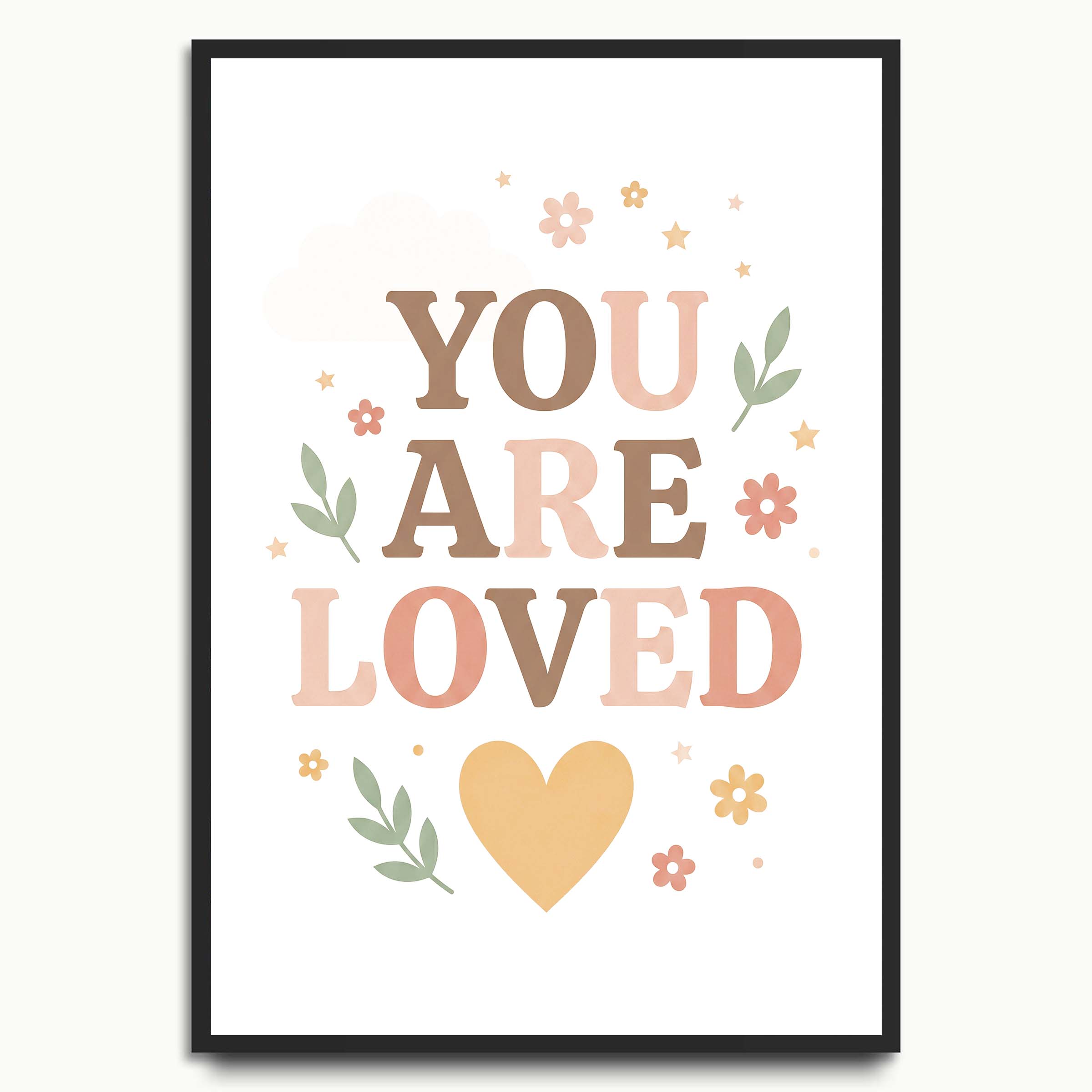 You Are Loved