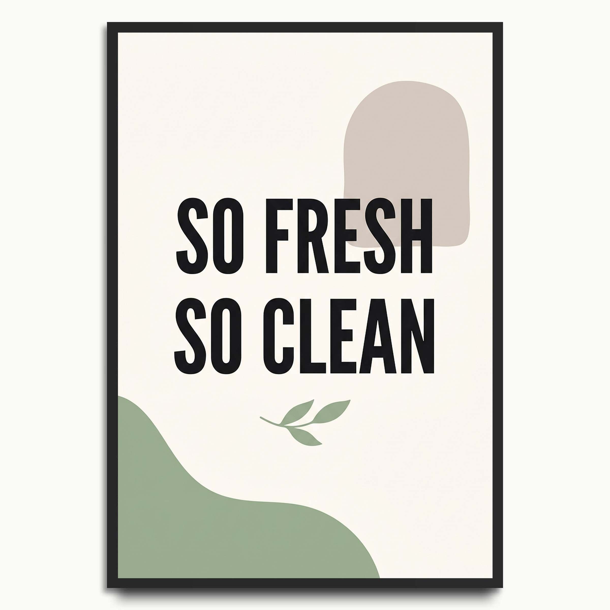 Fresh and Clean typography prints