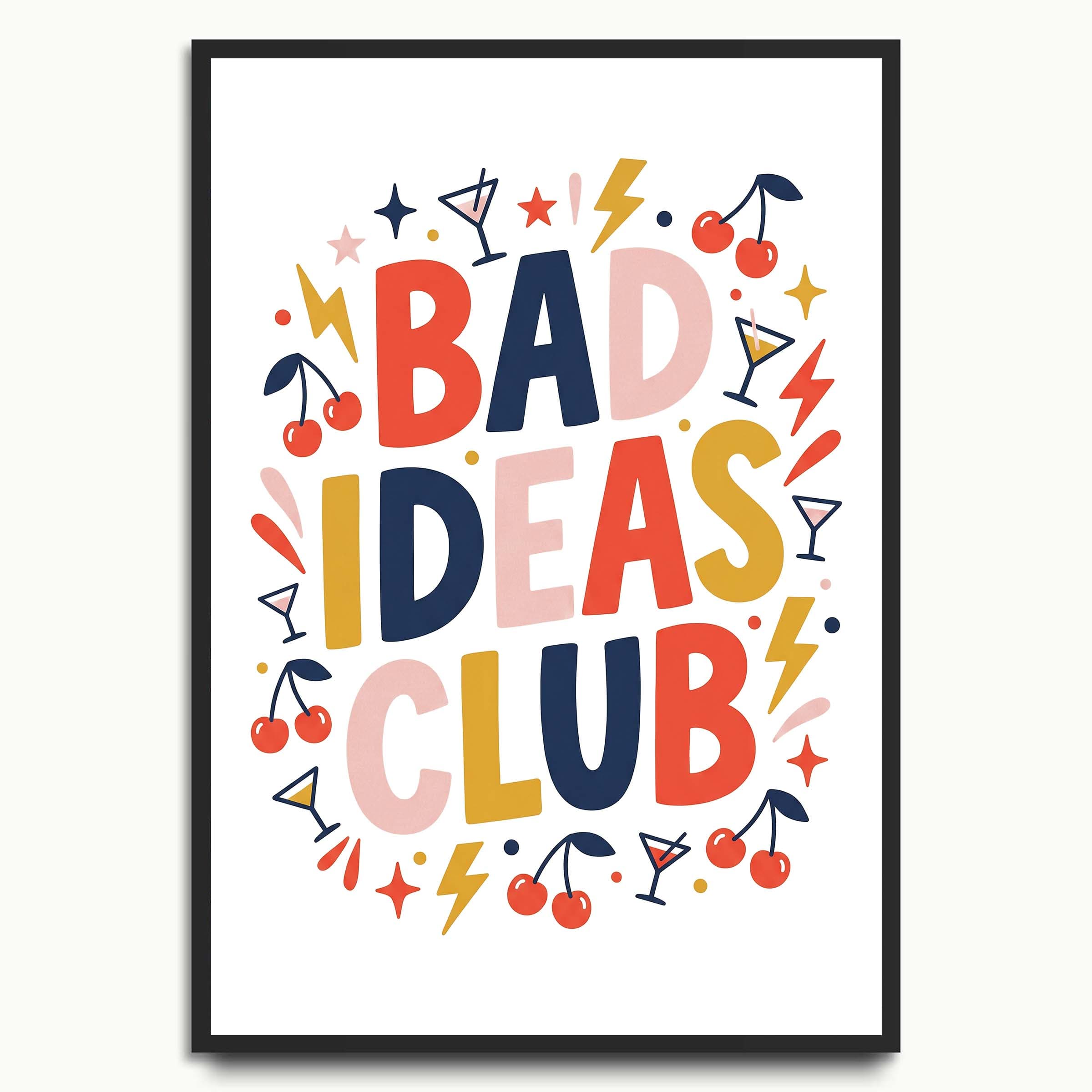 Bad Ideas Club typography prints